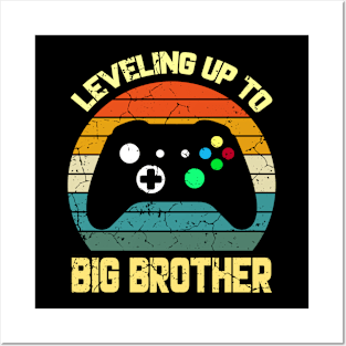 Leveling up to Big Brother funny gamer boys kids men Posters and Art